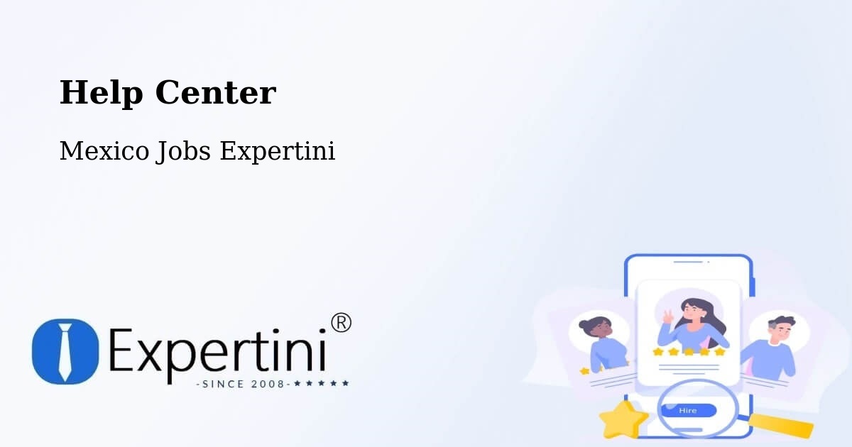 Help Center – Plan Del Río - Mexico Jobs Expertini